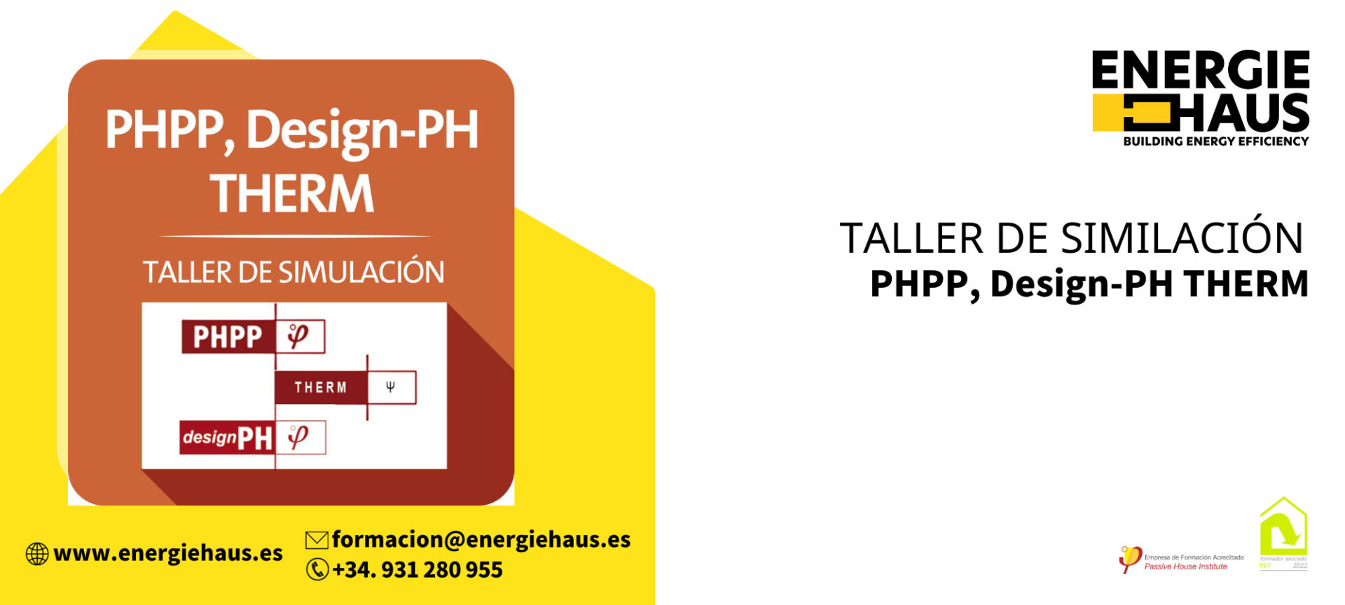 Curso Taller PHPP/Design-PH/THERM: Streaming. ENERGIEHAUS